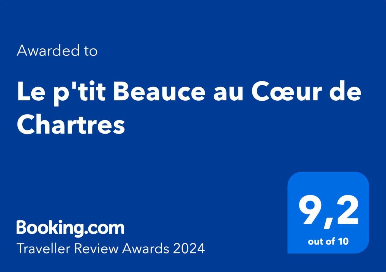 Le P'Tit Beauce Au Coeur De Chartres Apartment Exterior photo